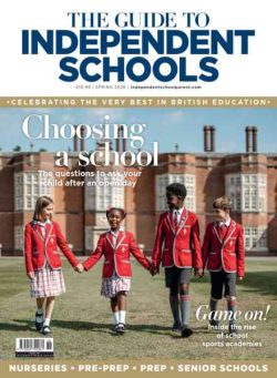 Independent School Parent – The Guide to Independent Schools – Spring 2026