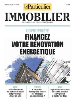 Le Particulier Immobilier – Avril 2026
