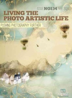 Living The Photo Artistic Life – April 2026