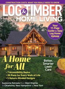 Log & Timber Home Living – April-May 2026