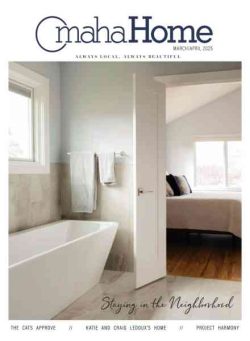 Omaha Home – March-April 2025