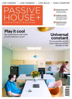 Passive House+ UK – Issue 51 2025