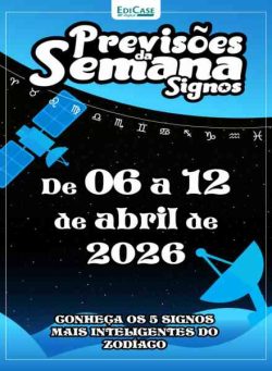 Previsoes da Semana – 6 Abril 2026