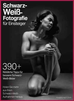 Schwarz-Weiss-Fotografie fur Einsteiger – April 2026