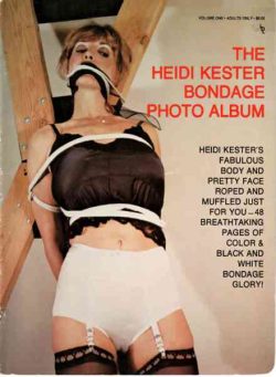 The Heidi Kester Bondage Photo Album – Volume One 1979