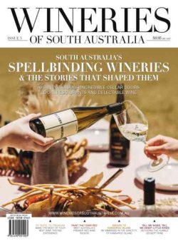 Wineries of South Australia – Issue 5 2026