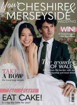 Your Cheshire & Merseyside Wedding – March-April 2026