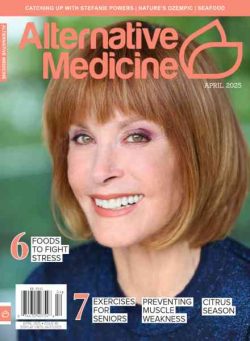 Alternative Medicine – April 2025