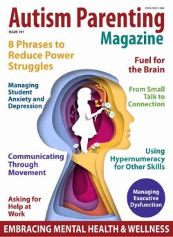 Autism Parenting – Issue 191 2026
