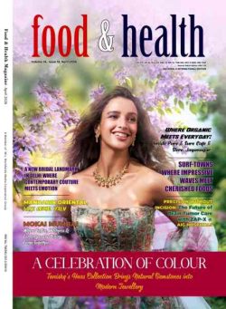 Food & Health Magazine – April 2026