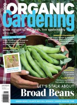Good Organic Gardening – Issue 166 2026