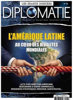 Les Grands Dossiers de Diplomatie – Avril-Mai 2026