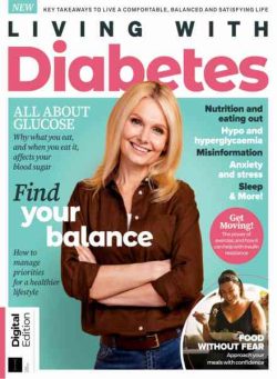 Living With Diabetes – 1st Edition – April 2026