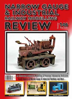 Narrow Gauge & Industrial Railway Modelling Review – Issue 146 2026
