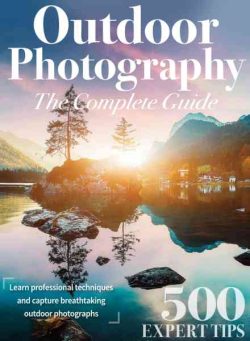 Outdoor Photography The Complete Guide – April 2023