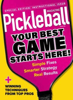 Pickleball Magazine – Special Edition Instructional Issue 2026