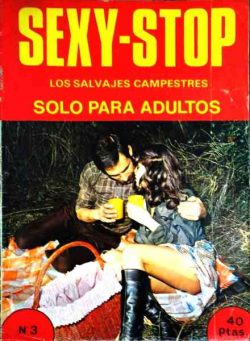 Sexy-Stop – Los Salvajes Campestres N 3