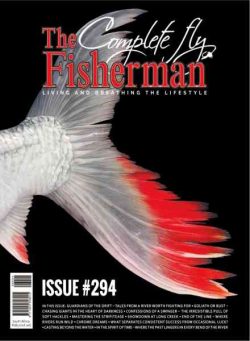 The Complete Fly Fisherman – Issue 294 2026