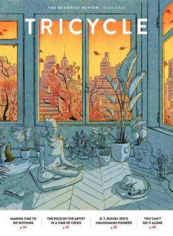 Tricycle The Buddhist Review – Fall 2022