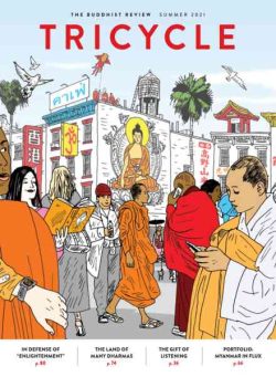 Tricycle The Buddhist Review – Summer 2021