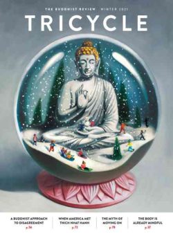 Tricycle The Buddhist Review – Winter 2021