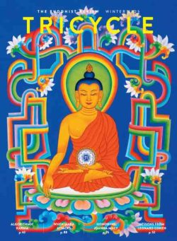 Tricycle The Buddhist Review – Winter 2025