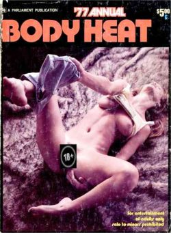 Body Heat – 77 ANNUAL 1977