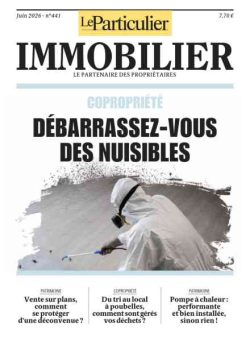 Le Particulier Immobilier – Juin 2026