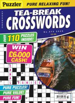 Puzzler Tea-Break Crosswords – Issue 373 2026