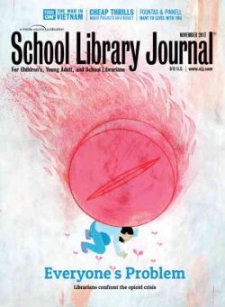 School Library Journal – November 2017