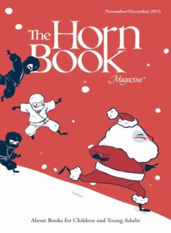 The Horn Book Magazine – November-December 2015