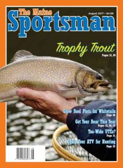 The Maine Sportsman – August 2017