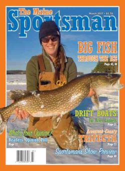 The Maine Sportsman – March 2017