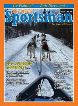 The Maine Sportsman – March 2025