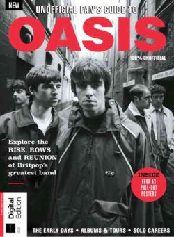 Unofficial Fan’s Guide to Oasis – 2nd Edition – June 2026