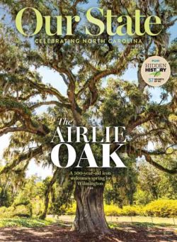 Our State Celebrating North Carolina – April 2024
