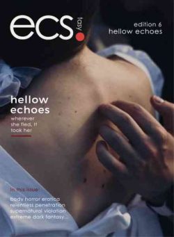 Ecstasy – Edition 6 Hollow Echoes 2026