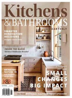 Kitchens & Bathrooms Quarterly – Issue 324 2026