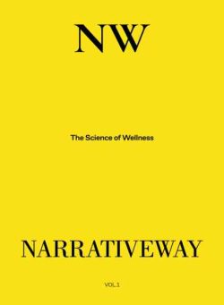 Narrativeway Wellness Magazine – The Science of Wellness – Summer 2026