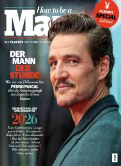 Playboy Germany Spezial – How to be a Man Pedro Pascal – November 2025