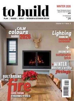 To Build – Volume 16 Issue 2 Winter 2026