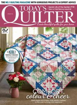 Today’s Quilter – Issue 144 2026