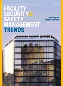 Buildings – Facility Security and Safety Management Trends – July 2024