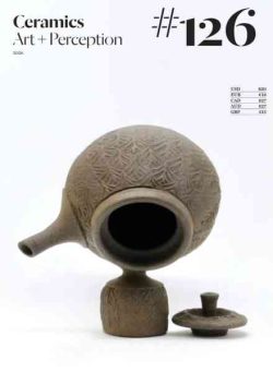 Ceramics Art + Perception – Issue 126 2026