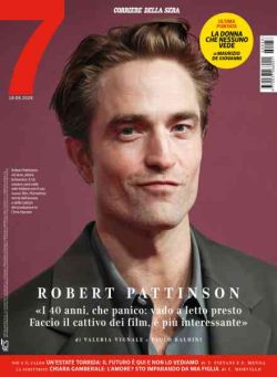 Corriere della Sera Sette – 18 Settembre 2026