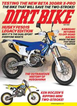 Dirt Bike Magazine – May 2025