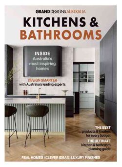 Grand Designs Australia – Kitchens & Bathrooms 2026