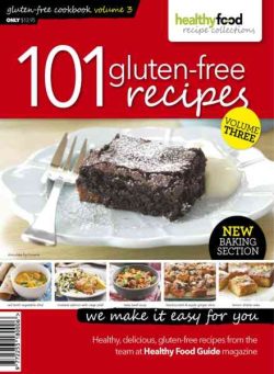 Healthy Food Guide Recipe Collection – 101 Gluten-Free Recipes – Volume 3 2013