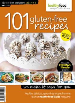 Healthy Food Guide Recipe Collection – 101 Gluten-Free Recipes – Volume 4 2014