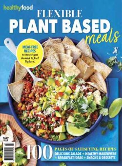 Healthy Food Guide Recipe Collection – Flexible Plant Based Meals 2021